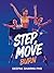 Step, Move, Burn: The Scien...