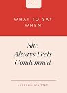 What to Say When ...