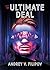 The Ultimate Deal by Andrey V. Filipov