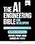 The AI Engineering Bible fo...