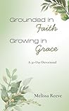Grounded in Faith...