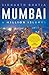 Mumbai: A Million Islands