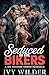 Seduced by the Bikers by Ivy Wilder