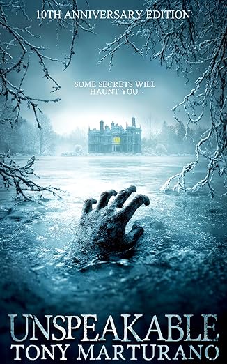 Unspeakable: 10th Anniversary Edition