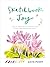 Sketchbook Joy: How to embr...