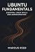 Ubuntu Fundamentals: Essent...