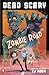Zombie Road: (This book is ...