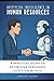 Artificial Intelligence in Human Resourses: A Practical Guide to Optimizing Personnel Selection with AI