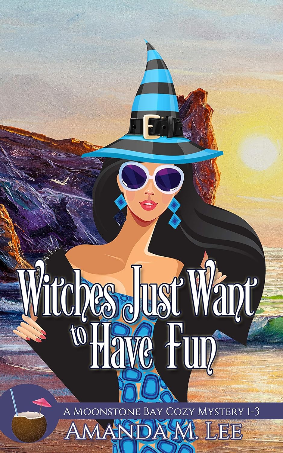 Witches Just Want to Have Fun (Moonstone Bay, #1-3)