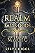 Untethered Magic (The Realm of False Gods #1)