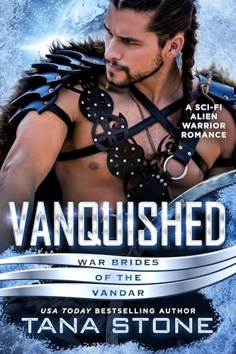Vanquished (War Brides of the Vandar #1)