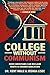 College Without Communism: ...
