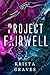 Project Fairwell