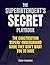 THE SUPERINTENDENT'S SECRET PLAYBOOK by Victor Hampton
