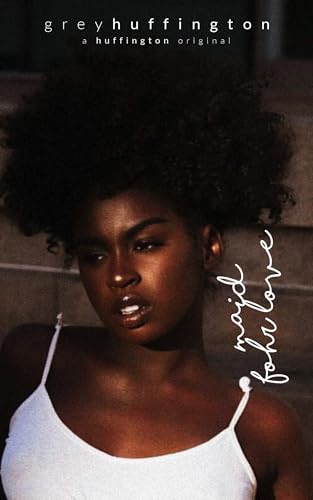 Maid Fohr Love (Kindle Edition)