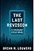 The Last Revision: Part One...