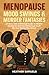 Menopause Mood Swings & Murder Fantasies by Heather Samuels