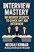 Interview Mastery: HR Insider secrets to crack any job interview