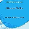 Mist and Malice: Haven Thrillers, Book 2 Mist and Malice: Haven Thrillers, Book 2