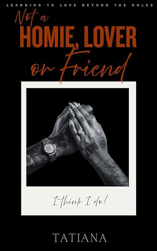 Not A Homie, Lover Or Friend (ZOO BOYZ- NEW GEN Book 1)