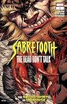 Sabretooth: The Dead Don't Talk (2024-2025) #1 (of 5) Sabretooth: The Dead Don't Talk (2024-2025) #1 (of 5)