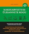 Maksuarvestuse ülesannete kogu by Janek Keskküla