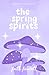 The Spring Spirits: Moonsto...