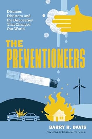 The Preventioneers by Barry R.  Davis