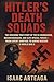 Hitler's Death Squads: The ...