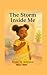 The Storm Inside Me : Helpi...