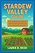 Stardew valley guide : The ...