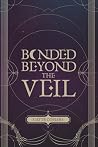 Bonded Beyond the...