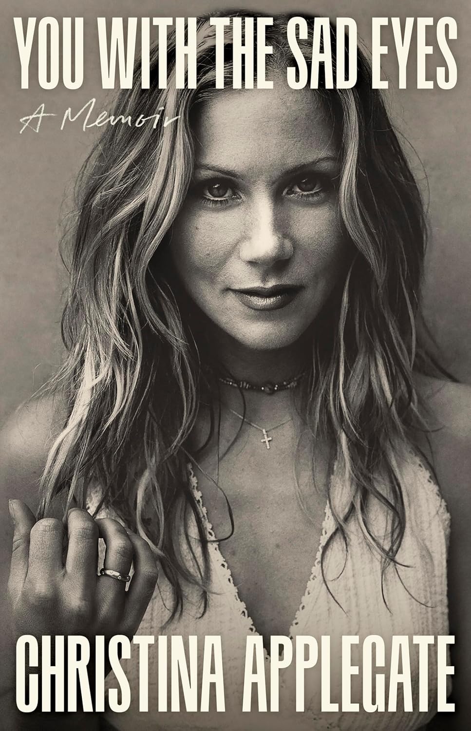 You with the Sad Eyes: A Memoir (Hardcover)