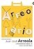 Arreolario. Instrucciones para leer a Juan José Arreola by Fernando Rivera Calderón