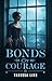 Bonds of Courage