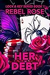 Her Debt by Rebel Rose