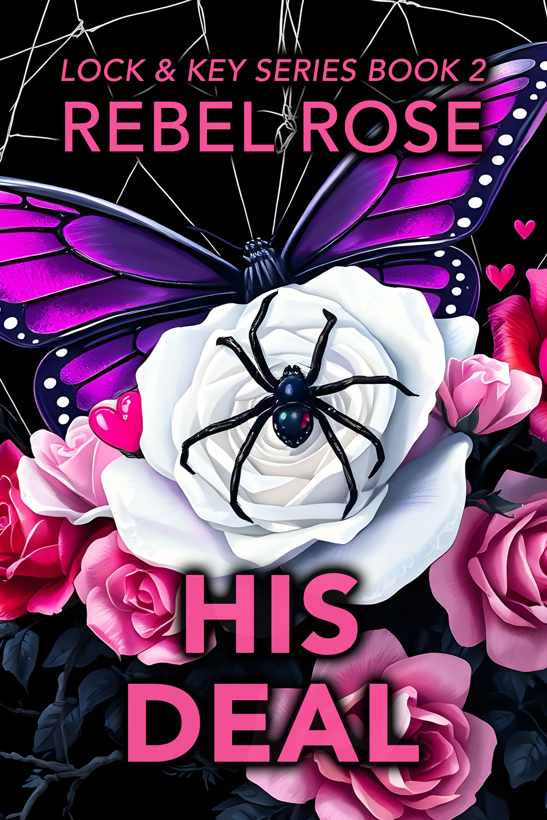 His Deal (Lock and Key, #2)