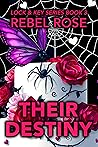 Their Destiny (Lock and Key, #3)