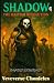 Shadow The Haitian Revolution by Raymond Sutherland