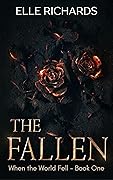The Fallen: A zombie apocalypse romance