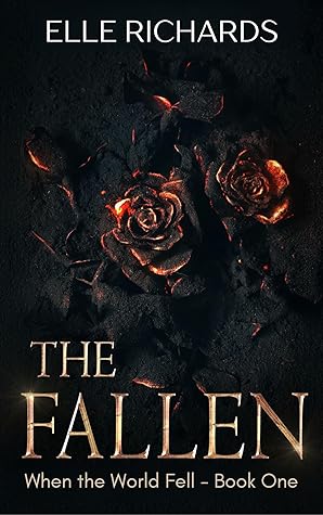 The Fallen: A zombie apocalypse romance (When the World Fell #1)