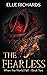 The Fearless: A zombie apoc...