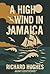 A High Wind in Jamaica