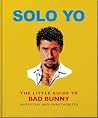 Solo Yo: The Litt...