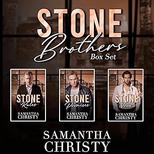 The Stone Brothers #1-3 (The Stone Brothers #1-3)
