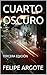 CUARTO OSCURO: TERCERA EDICIÓN