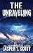 The Unraveling by Jasper T. Scott