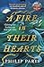 A Fire in Their Hearts: Claiming their freedom was their only crime