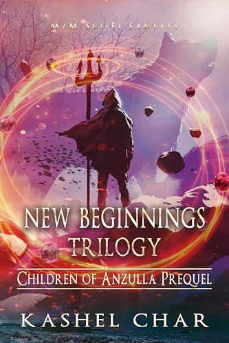 New Beginnings Trilogy: Children of Anzulla Prequel. M/M Sci-Fi Fantasy (Kindle Edition)