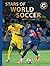 Stars of World Soccer: Fifth Edition (Abbeville Sports)